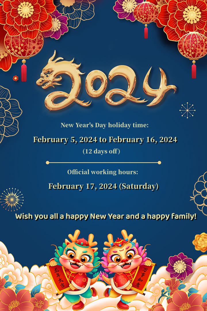 2024 Spring Festival Holiday Notice 
